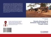 Cover von Poverty Among Rural Schedule Caste Families in Punjab (India)