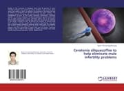 Cover von Ceratonia siliquacoffee to help eliminate male infertility problems