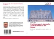 Cover von Problemas de derecho administrativo en Rusia