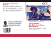 Cover von Desigualdades, Condicionamientos y Meritocracia