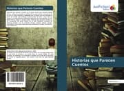 Cover von Historias que Parecen Cuentos