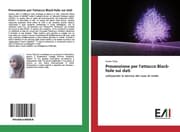 Cover von Prevenzione per l'attacco Black-hole sui dati