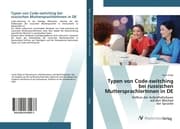 Cover von Typen von Code-switching bei russischen MuttersprachlerInnen in DE
