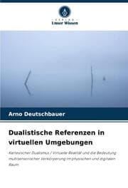 Cover von Dualistische Referenzen in virtuellen Umgebungen
