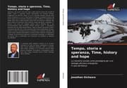 Cover von Tempo, storia e speranza, Time, history and hope