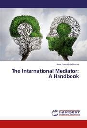 Cover von The International Mediator: A Handbook