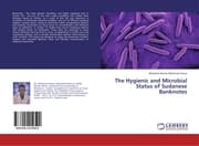 Cover von The Hygienic and Microbial Status of Sudanese Banknotes