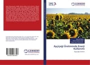 Cover von Ayçiçegi Üretiminde Enerji Kullanimi