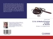 Cover von C.P.A. & Medical Practice in India A- Review