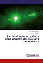 Cover von Lanthanide-doped gallium nano-garnets: structure and luminescence