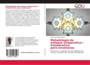 Cover von Metodología de enfoque Cooperativo / Colaborativo para enseñanza