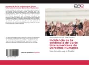 Cover von Incidencia de la sentencia de Corte Interamericana de Derechos Humanos