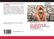 Cover von Los regímenes de verdad en la práctica pedagógica