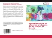 Cover von Neutralización de los efluentes producidos en los talleres de joyería