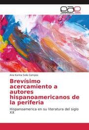 Cover von Brevísimo acercamiento a autores hispanoamericanos de la periferia