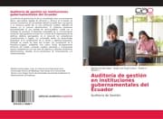 Cover von Auditoría de gestión en instituciones gubernamentales del Ecuador