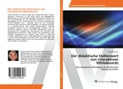Cover von Der didaktische Stellenwert von interaktiven Whiteboards