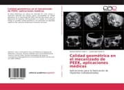Cover von Calidad geométrica en el mecanizado de PEEK, aplicaciones médicas