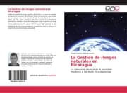 Cover von La Gestion de riesgos naturales en Nicaragua