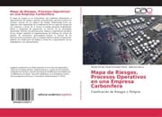 Cover von Mapa de Riesgos. Procesos Operativos en una Empresa Carbonífera