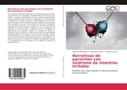 Cover von Narrativas de pacientes con síndrome de intestino irritable