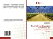 Cover von Besoins énergétiques des installations de rafraîchissement des serres