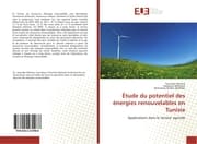 Cover von Étude du potentiel des énergies renouvelables en Tunisie