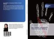 Cover von Our Children, Anonymous Victims of Cyber Bullying