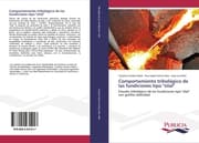 Cover von Comportamiento tribológico de las fundiciones tipo 'silal'