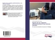 Cover von Aporte de los registros administrativos a las ciencias sociales