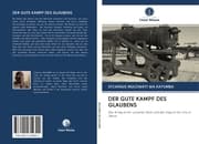 Cover von DER GUTE KAMPF DES GLAUBENS