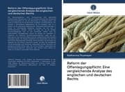 Cover von Reform der Offenlegungspflicht: Eine vergleichende Analyse des englischen und deutschen Rechts