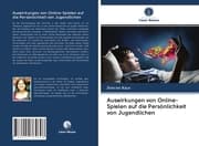 Cover von Auswirkungen von Online-Spielen auf die Persönlichkeit von Jugendlichen
