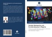 Cover von Soziale Netzwerke und Kundenakquise in Nigeria