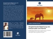 Cover von Vergleichende Bewertung von Kokosnussöl und Palmöl