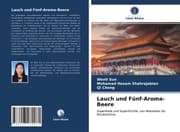 Cover von Lauch und Fünf-Aroma-Beere