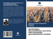 Cover von Nachhaltiger Baumwollanbau und seine überraschenden gesundheitlichen Vorteile