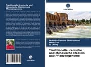 Cover von Traditionelle iranische und chinesische Medizin und Pflanzengenome