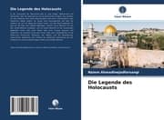 Cover von Die Legende des Holocausts