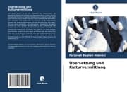 Cover von Übersetzung und Kulturvermittlung