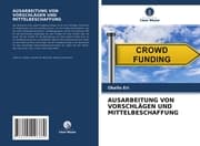 Cover von AUSARBEITUNG VON VORSCHLÄGEN UND MITTELBESCHAFFUNG