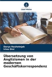Cover von Übersetzung von Anglizismen in der modernen Geschäftskorrespondenz