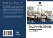 Cover von Eine historische Fallstudie zu Titel IX in Nevada: Eine ausgezeichnete Investition