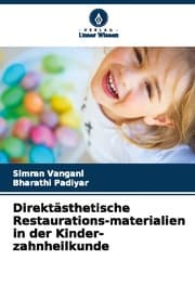 Cover von Direktästhetische Restaurations-materialien in der Kinder-zahnheilkunde