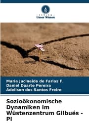Cover von Sozioökonomische Dynamiken im Wüstenzentrum Gilbués - PI