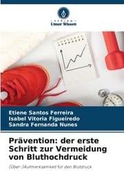 Cover von Prävention: der erste Schritt zur Vermeidung von Bluthochdruck