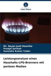 Cover von Leistungsanalyse eines Haushalts-LPG-Brenners mit porösen Medien