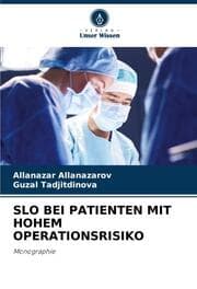 Cover von SLO BEI PATIENTEN MIT HOHEM OPERATIONSRISIKO