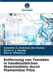 Cover von Entfernung von Tensiden in handelsüblichen Waschmitteln durch filamentöse Pilze