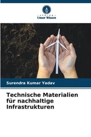 Cover von Technische Materialien für nachhaltige Infrastrukturen